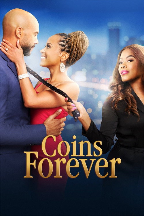 Постер фильма «Coins Forever»