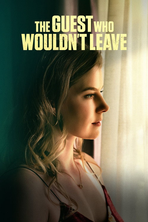 Постер фильма «The Guest Who Wouldn't Leave»