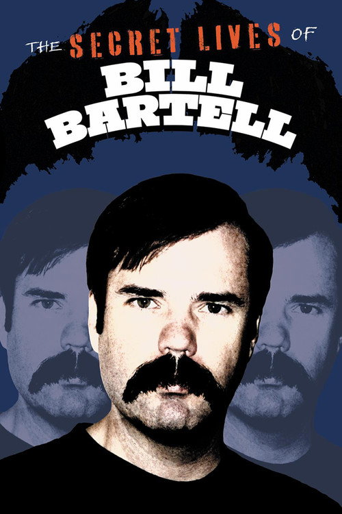 Постер фильма «The Secret Lives of Bill Bartell»