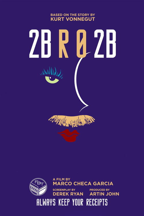 Постер фильма «2BR02B: To Be or Naught to Be»