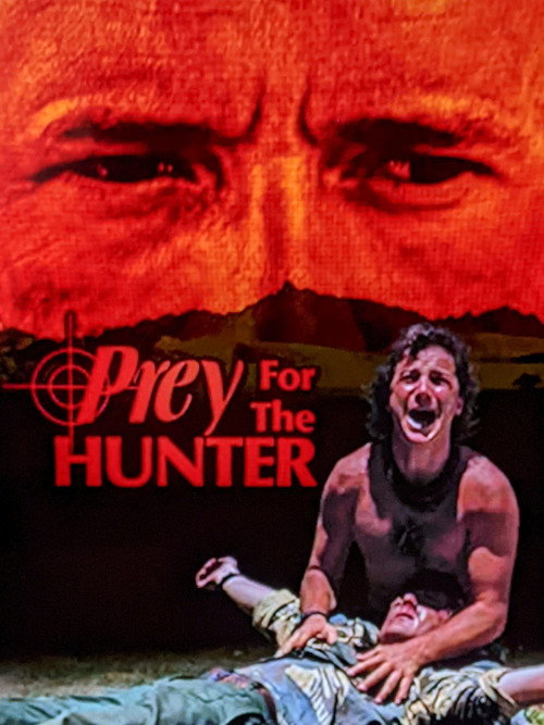 Постер фильма «Prey for the Hunter»