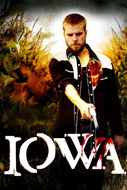 Постер фильма «Iowa»