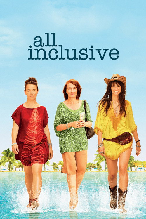 Постер фильма «All Inclusive»