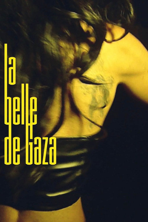 Постер фильма «La Belle de Gaza»