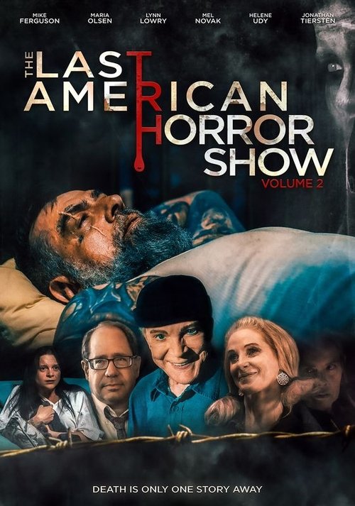 Постер фильма «The Last American Horror Show: Volume II»