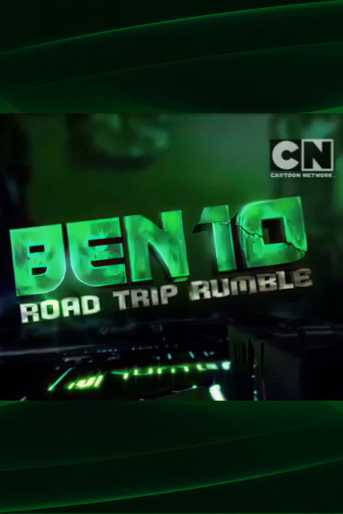 Постер фильма «Ben 10: Road Trip Rumble»