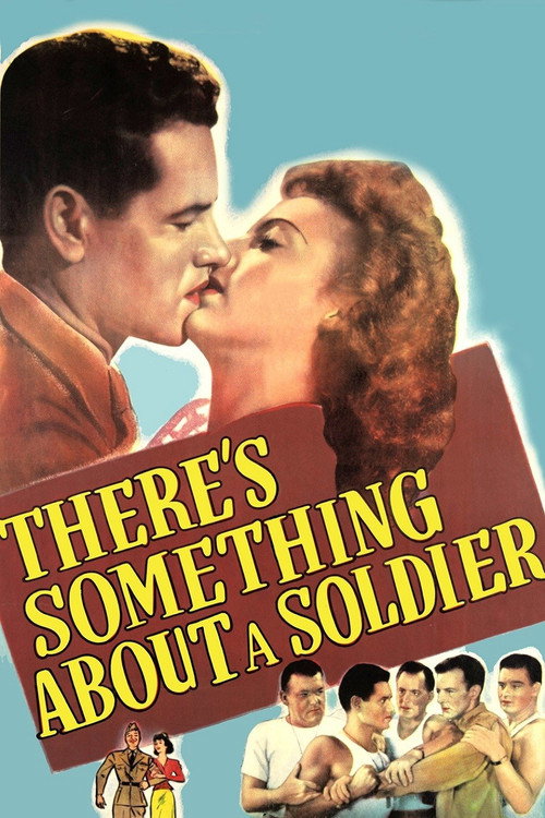 Постер фильма «There's Something About a Soldier»
