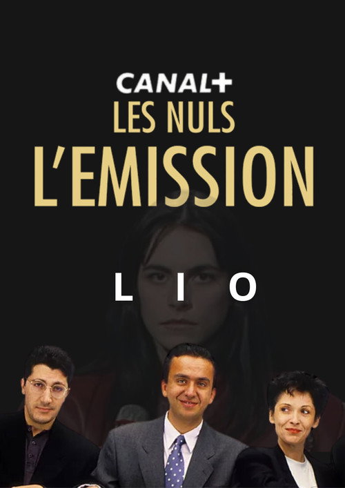 Постер фильма «Les nuls, l'émission avec Lio»