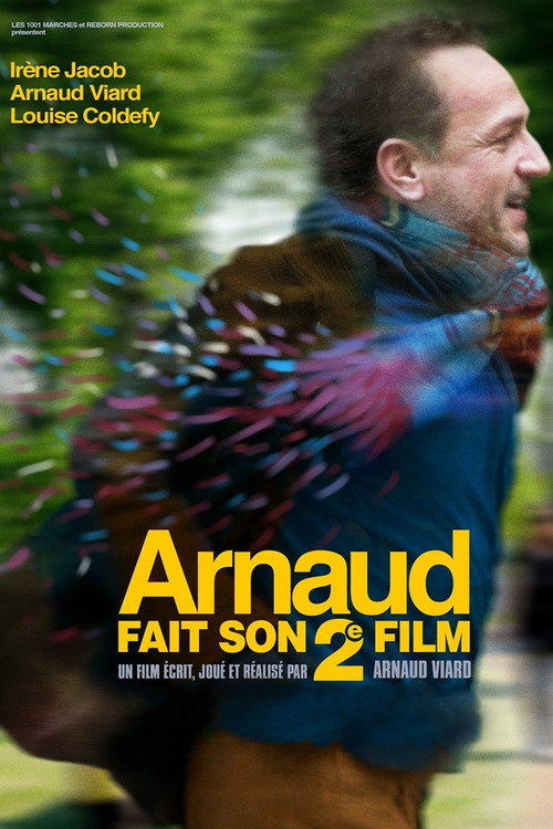 Постер фильма «Arnaud fait son 2e film»