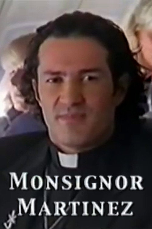 Постер фильма «Monsignor Martinez»