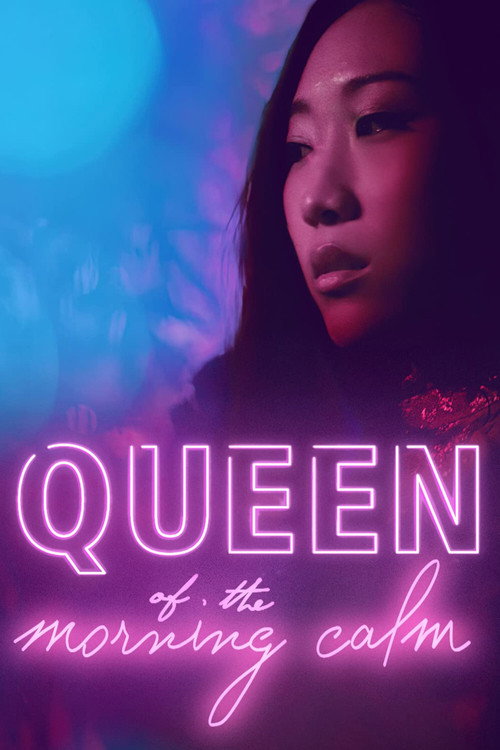 Постер фильма «Queen of the Morning Calm»