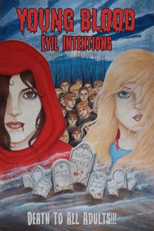 Постер фильма «Young Blood: Evil Intentions»