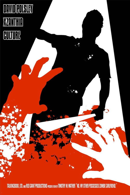 Постер фильма «No. My Other Possessed-Zombie Girlfriend.»