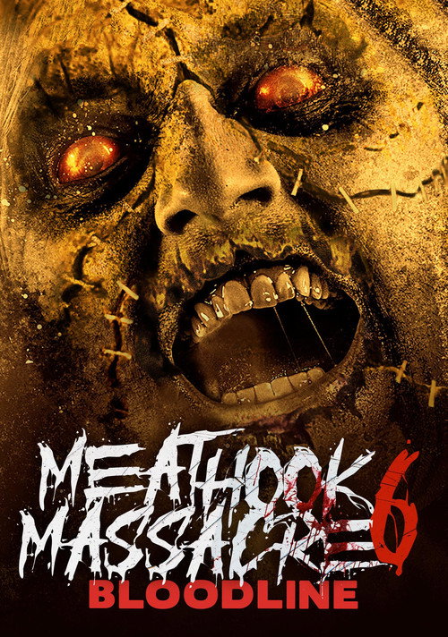 Постер фильма «Meathook Massacre Part VI: Bloodline»