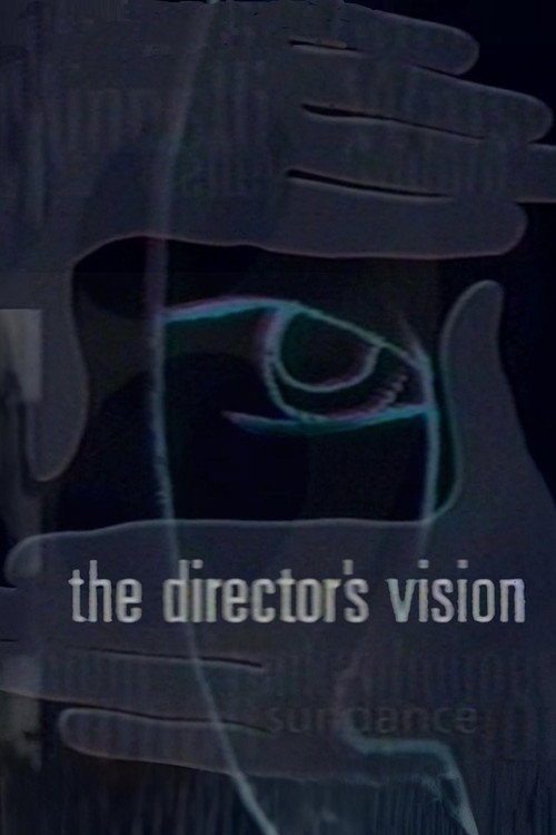 Постер фильма «The Director's Vision: Hollywood's Best Discuss Their Craft»