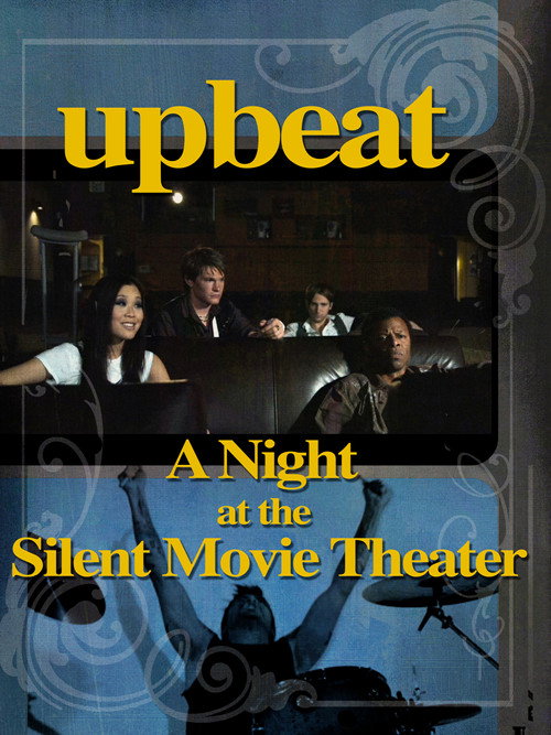 Постер фильма «A Night at the Silent Movie Theater»
