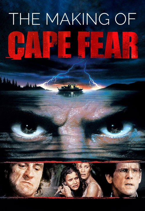 Постер фильма «The Making of 'Cape Fear'»