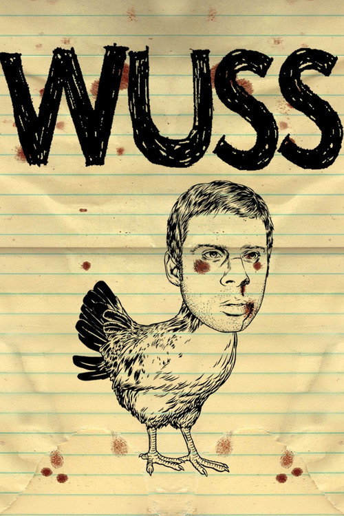 Постер фильма «Wuss»