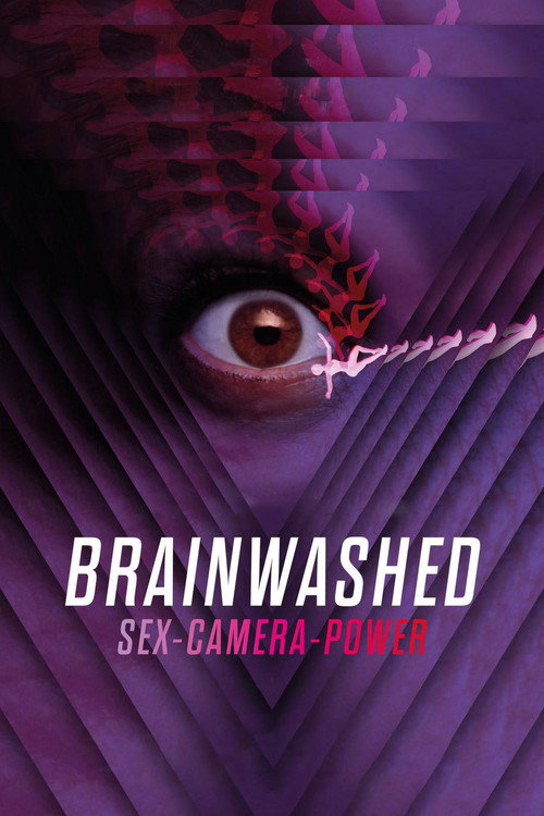 Постер фильма «Brainwashed: Sex-Camera-Power»