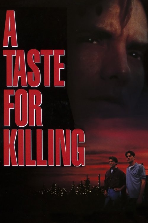Постер фильма «A Taste for Killing»
