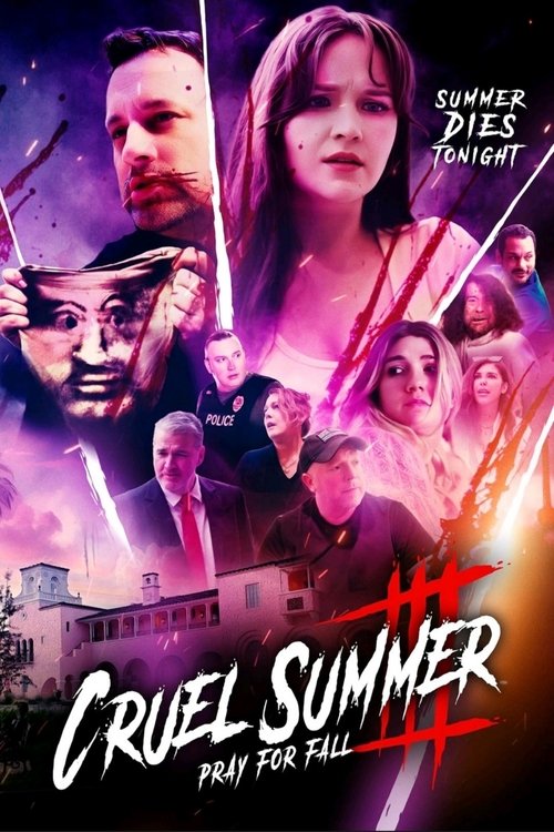 Постер фильма «Cruel Summer III: Pray for Fall»