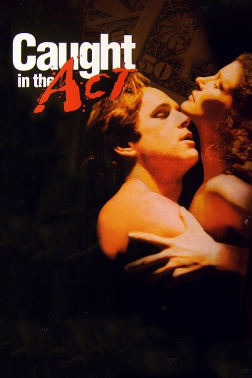 Постер фильма «Caught in the Act»