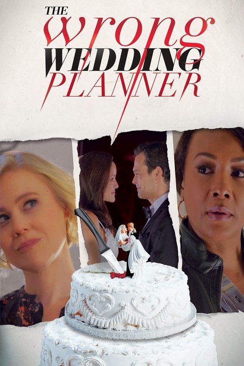 Постер фильма «The Wrong Wedding Planner»