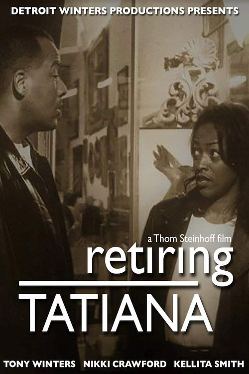 Постер фильма «Retiring Tatiana»