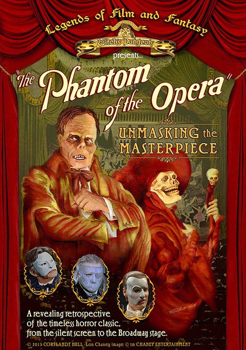 Постер фильма «The Phantom of the Opera: Unmasking the Masterpiece»
